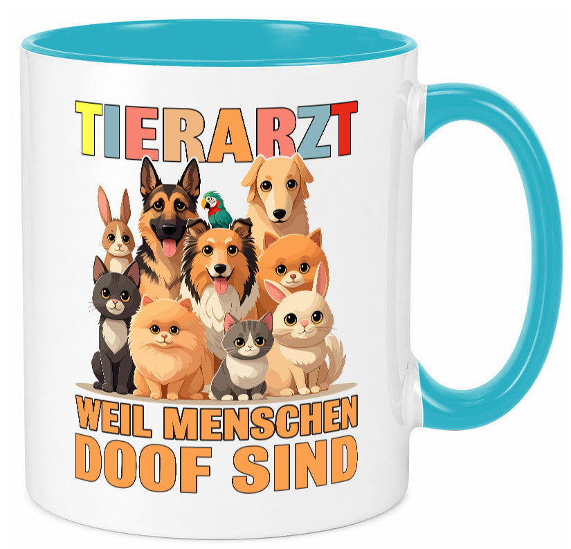 Tierarzt weil Menschen doof sind | Tierärztin lustig Tierliebhaber Humor Tasse