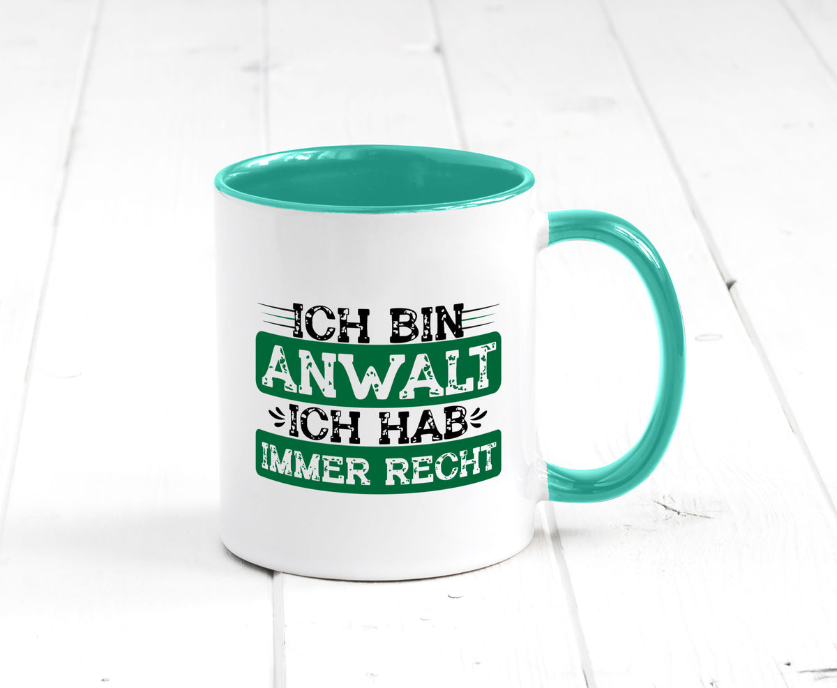 Ich bin Anwalt habe immer Recht | Jura Humor Geschenkidee Tasse