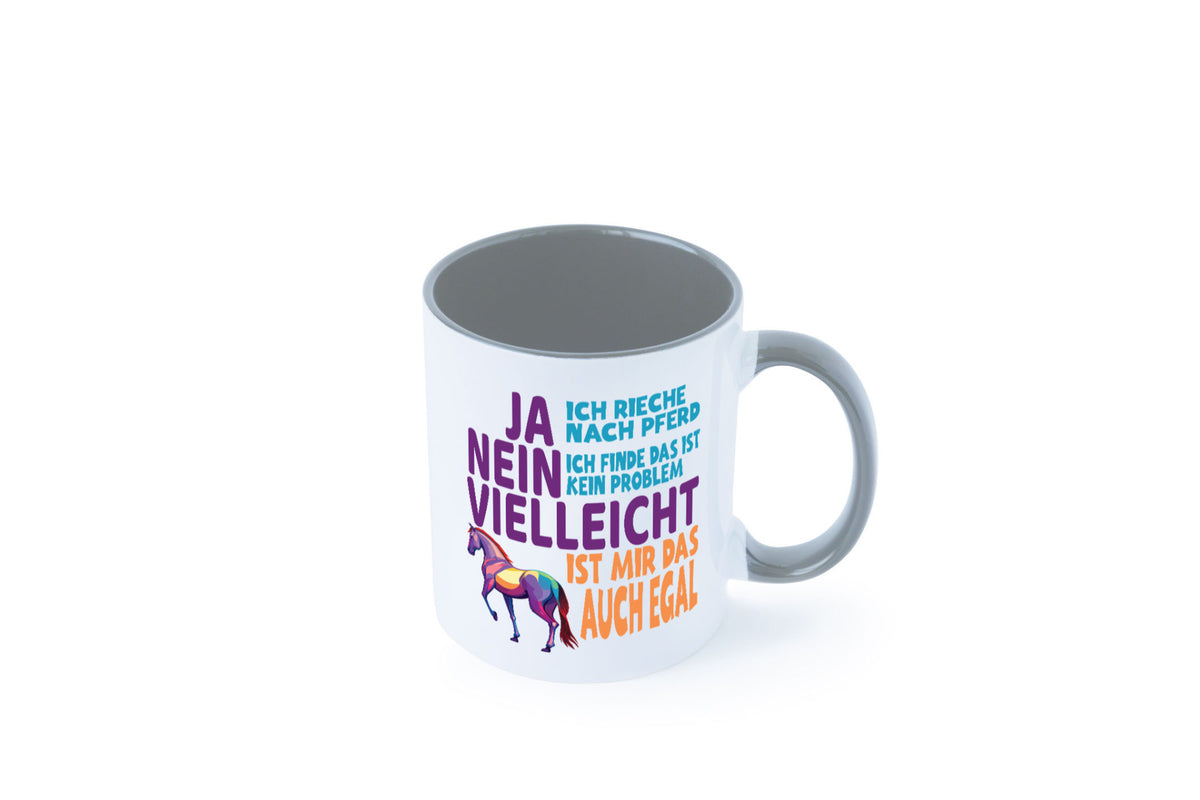 Ja ich Rieche nach Pferd | Reiten Pferdestall lustiger Spruch Geschenk Humor Tasse
