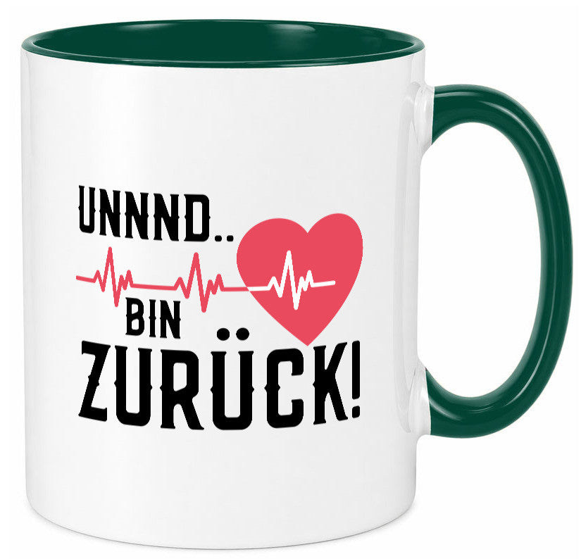Bin zurück | Herzschlag Reanimation Puls Arzt Klinik Geschenk Humor Tasse