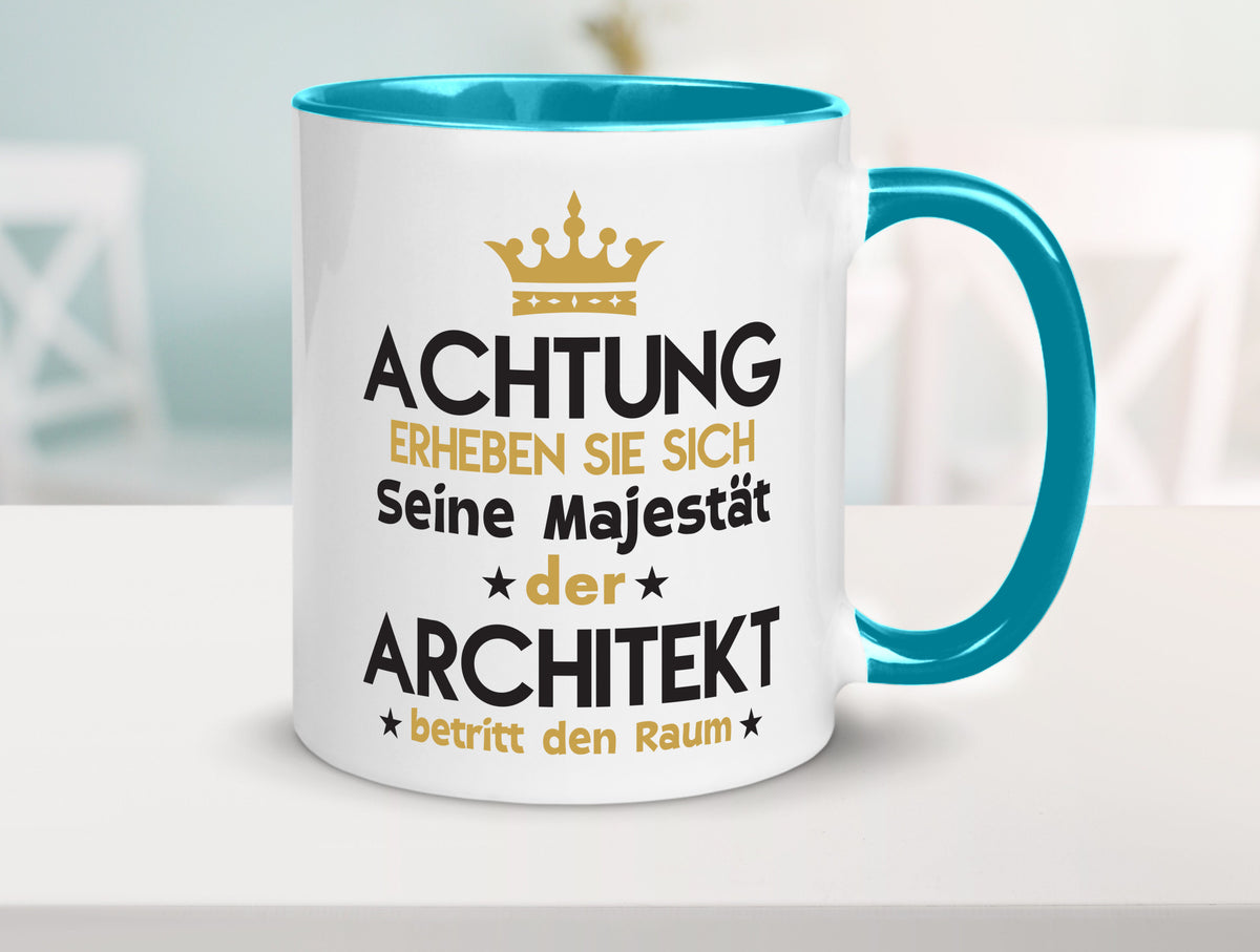 Seine Majestät Architekt | Architektur Büro Geschenkidee Arbeit Kollegen Humor Tasse