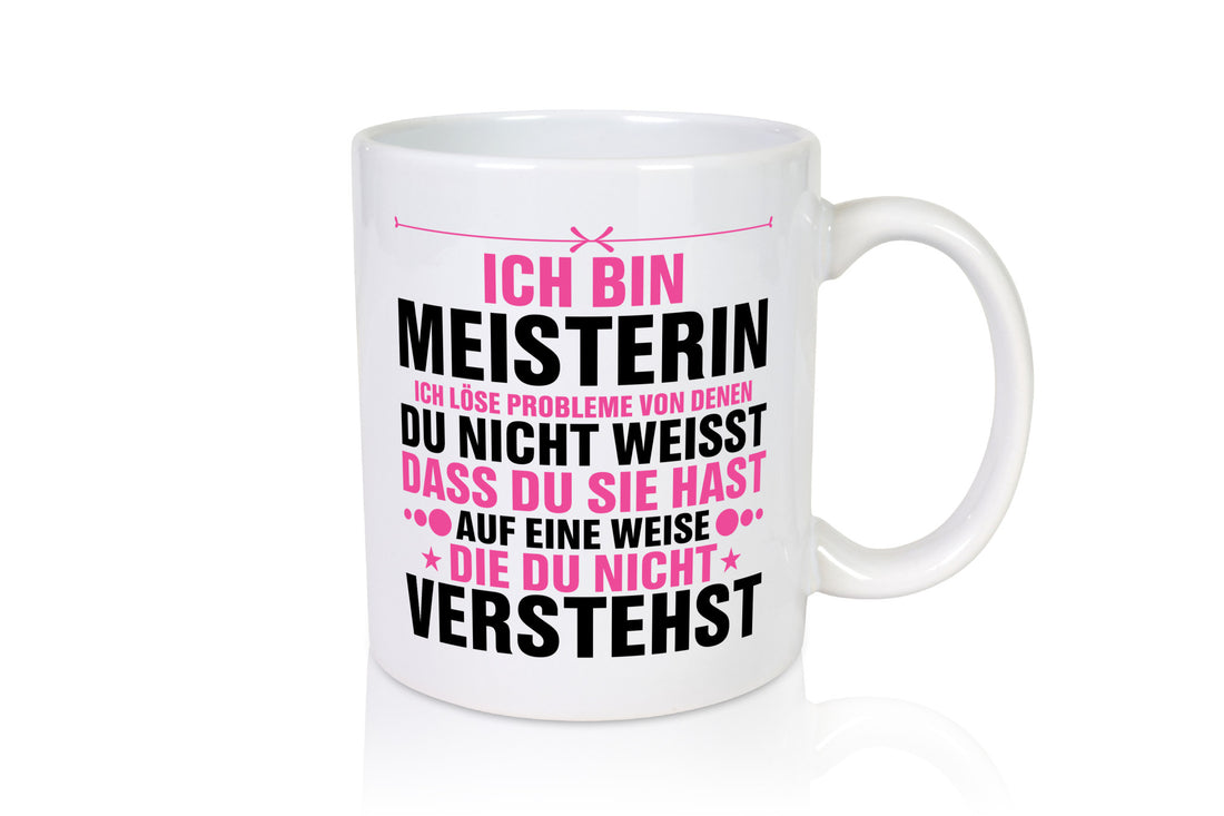 Löse Probleme: Meisterin | Meisterbrief v2 lustig Humor Geschenkidee Geschenk