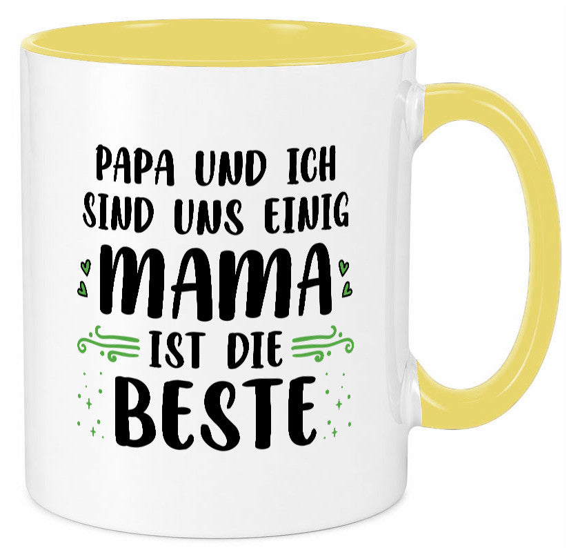 Papa und ich sind uns einige Mama ist die beste | Muttertag Geschenk Familie