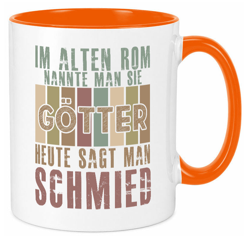 Heute sagt man: Schmied | schmieden lustig Humor Geschenkidee Geschenk Tasse