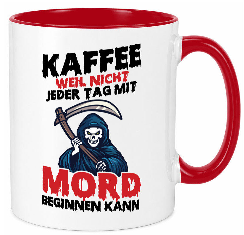 Nicht jeder Tag lustig Humor Geschenkidee Geschenk Tasse