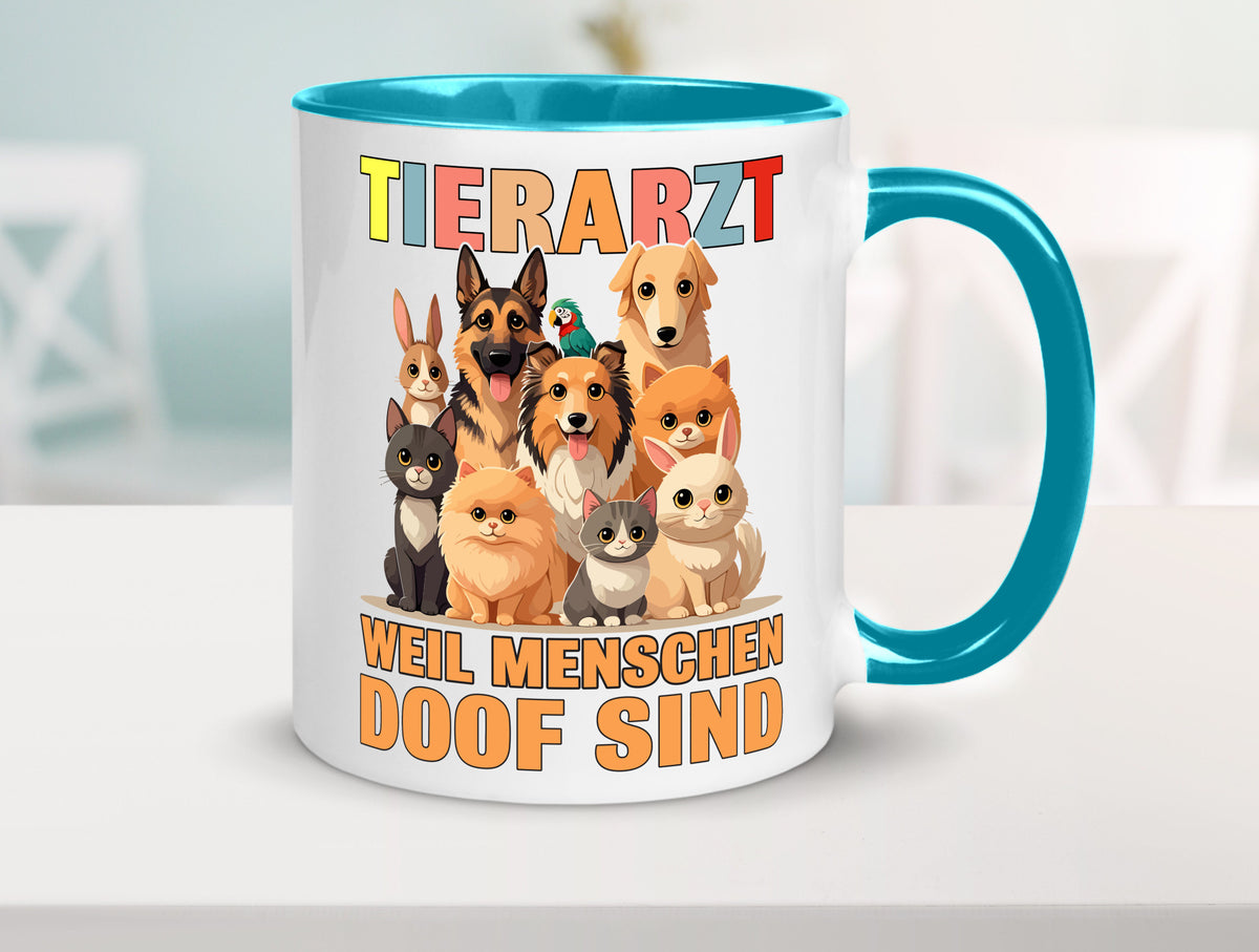 Tierarzt weil Menschen doof sind | Tierärztin lustig Tierliebhaber Humor Tasse