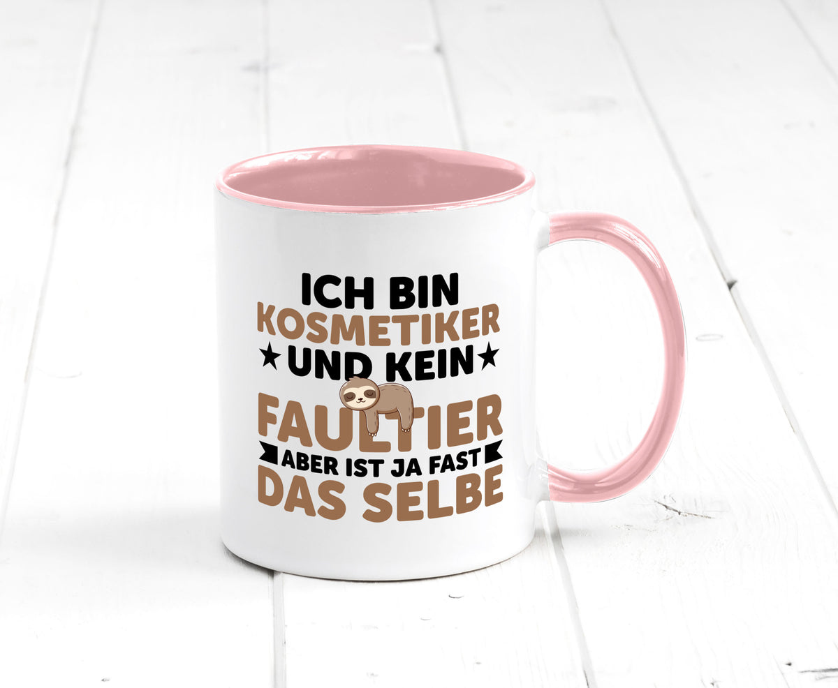 Ich bin kein Faultier: Kosmetiker | Kosmetik Stylist v2 Geschenk Tierliebhaber Tasse