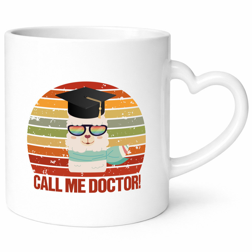 Call me doctor | Student Doktor Universität Geschenkidee Humor Tasse