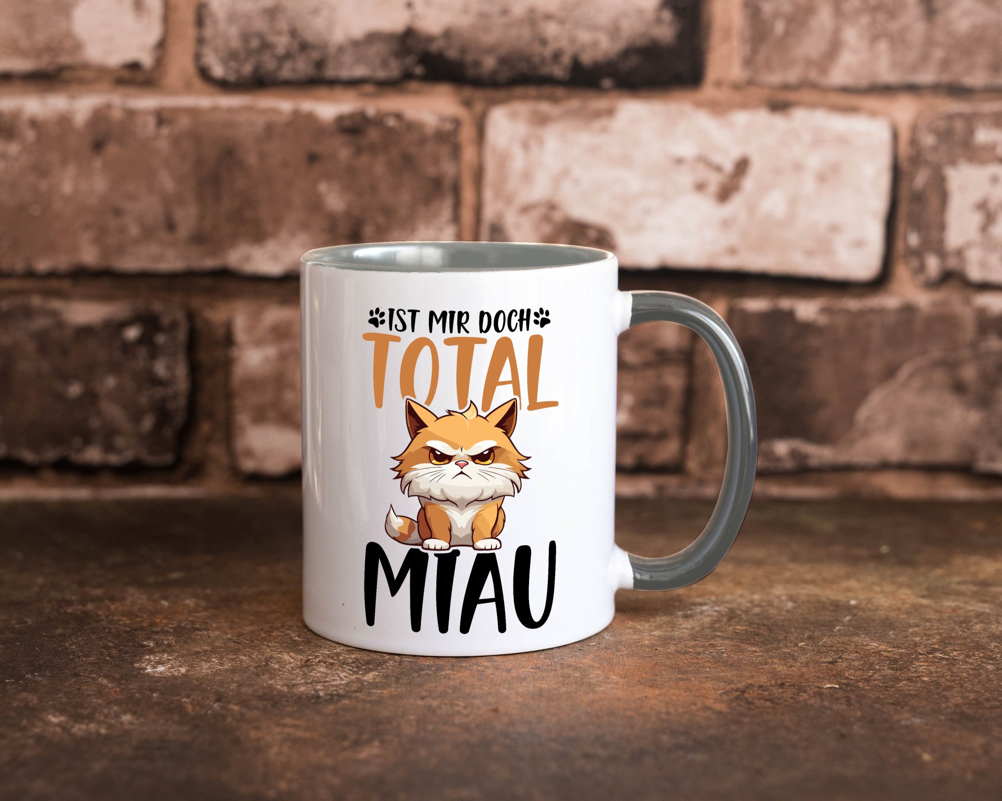 Ist mir doch total Miau | Katze Katzenliebhaber Geschenk Tierliebhaber Humor
