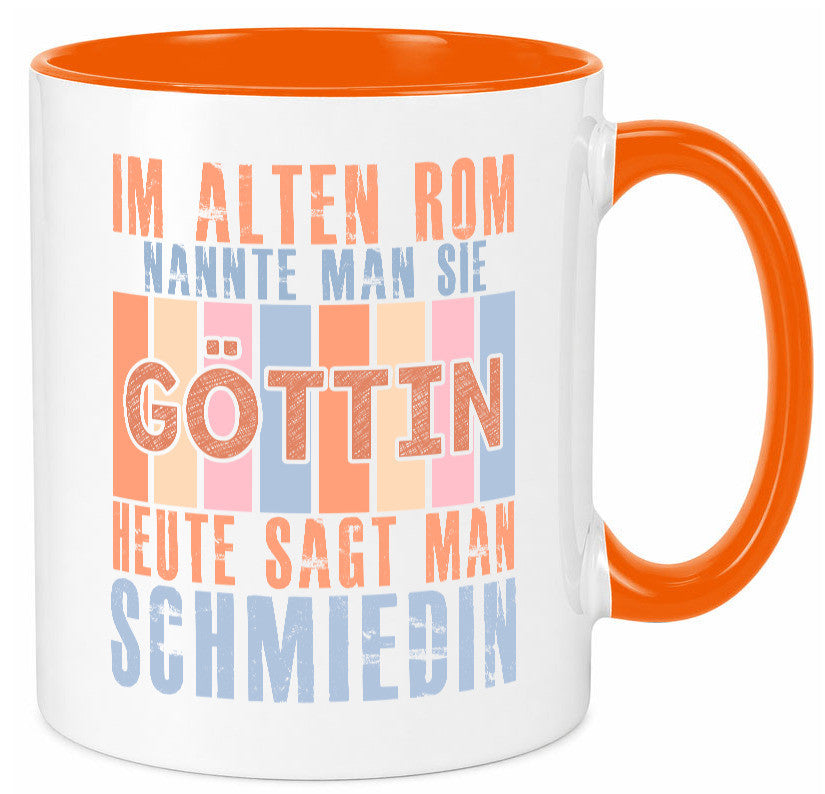 Heute sagt man: Schmiedin | Schmied Beruf Schmiederei lustiger Spruch Geschenk Tasse