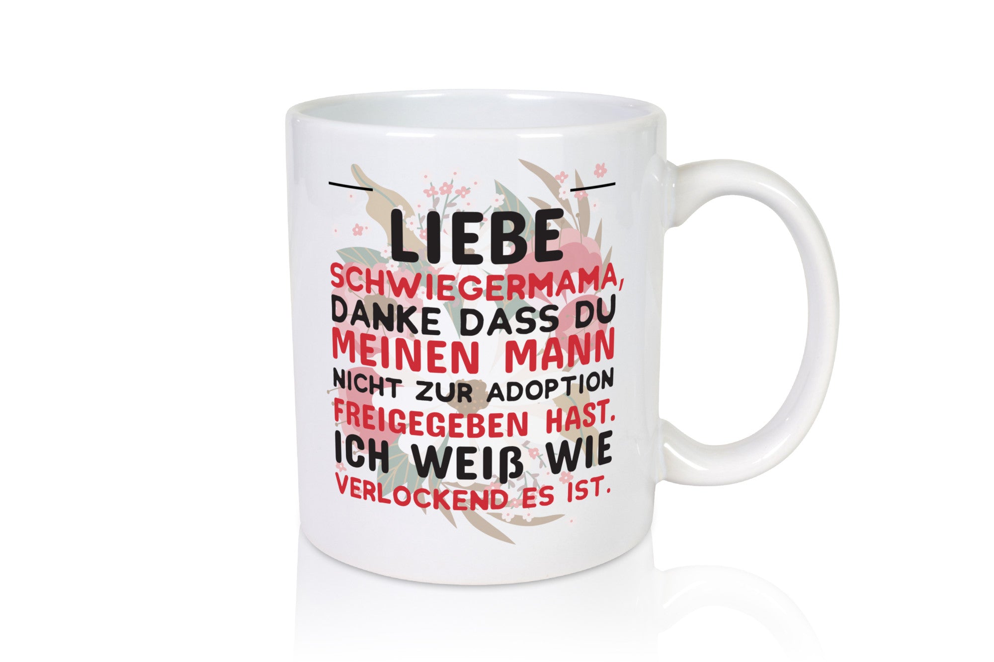 Liebe Schwiegermama | Spruch Tasse Ehemann Humor Geschenk Familie Geschenkidee
