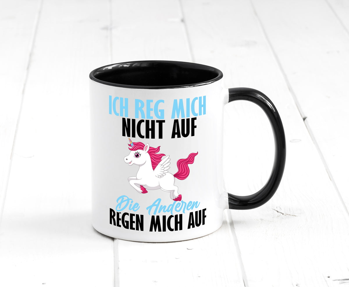 Ich reg mich nicht auf lustiger Spruch Geschenk Humor Geschenkidee Tasse