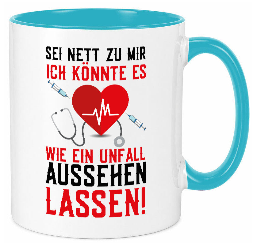 Sei nett zu mir | Krankenschwester Arzt Klinik Spritze v2 lustig Humor