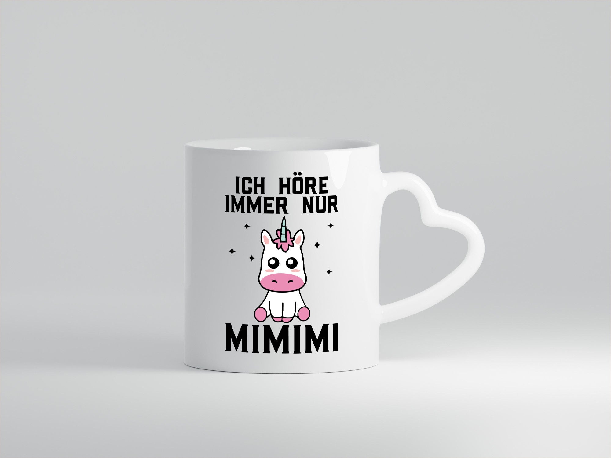 Ich höre immer nur Mimimi | Einhorn Humor Geschenkidee Tasse