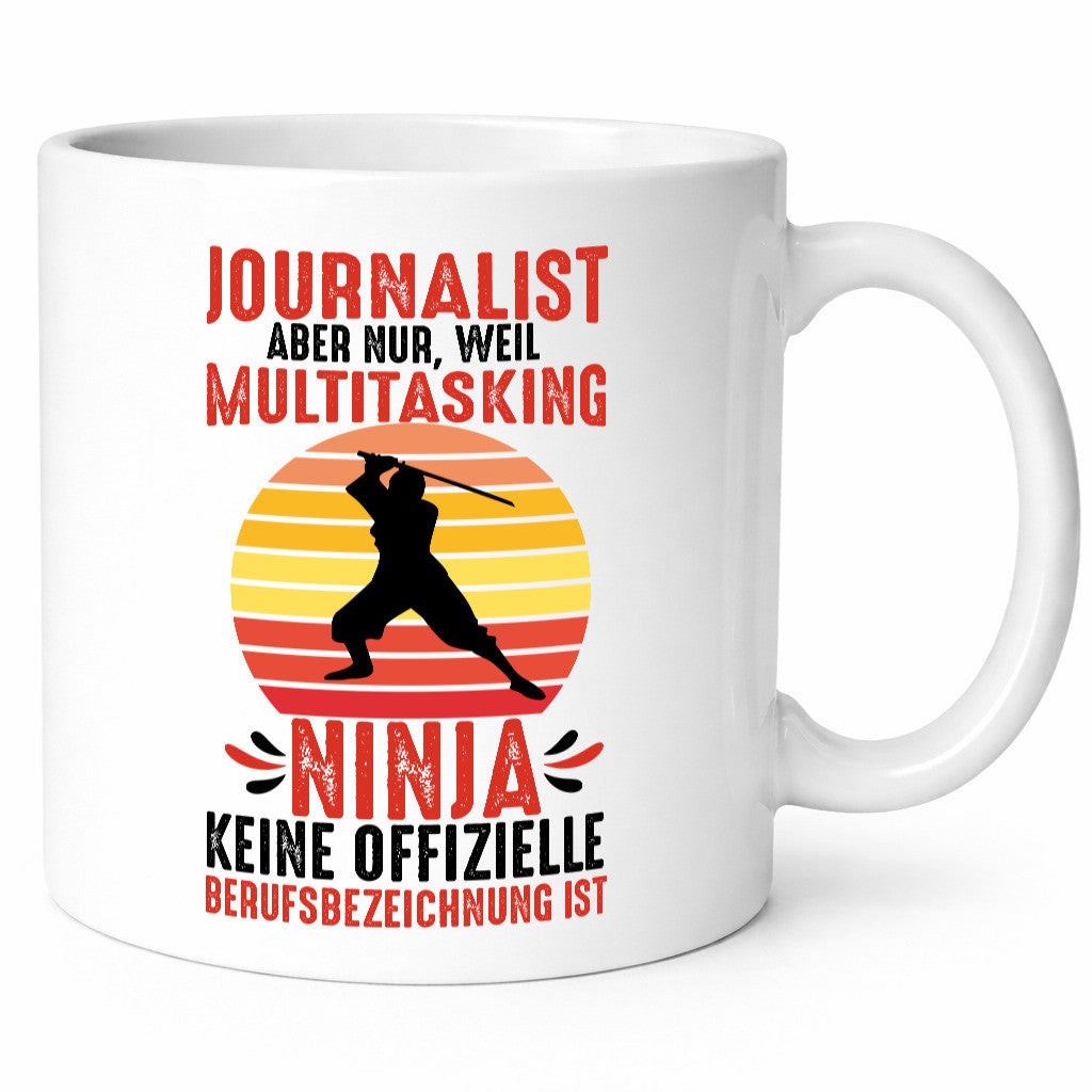 Journalist weil Multitasking Ninja kein Beruf ist Geschenk Arbeit Kollegen Büro