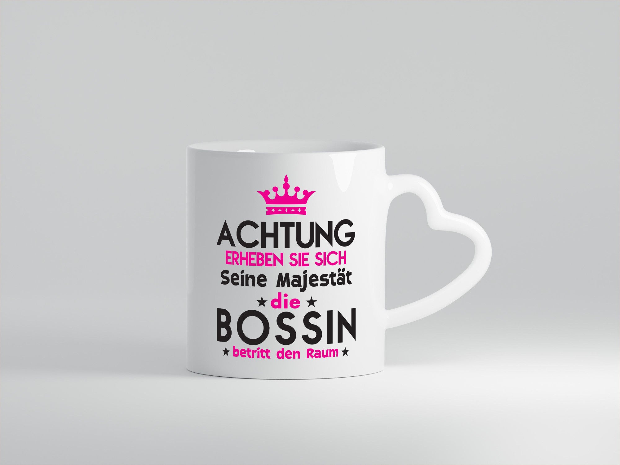 Seine Majestät Bossin | Führungskraft Vorgesetzte Geschenk Humor Geschenkidee