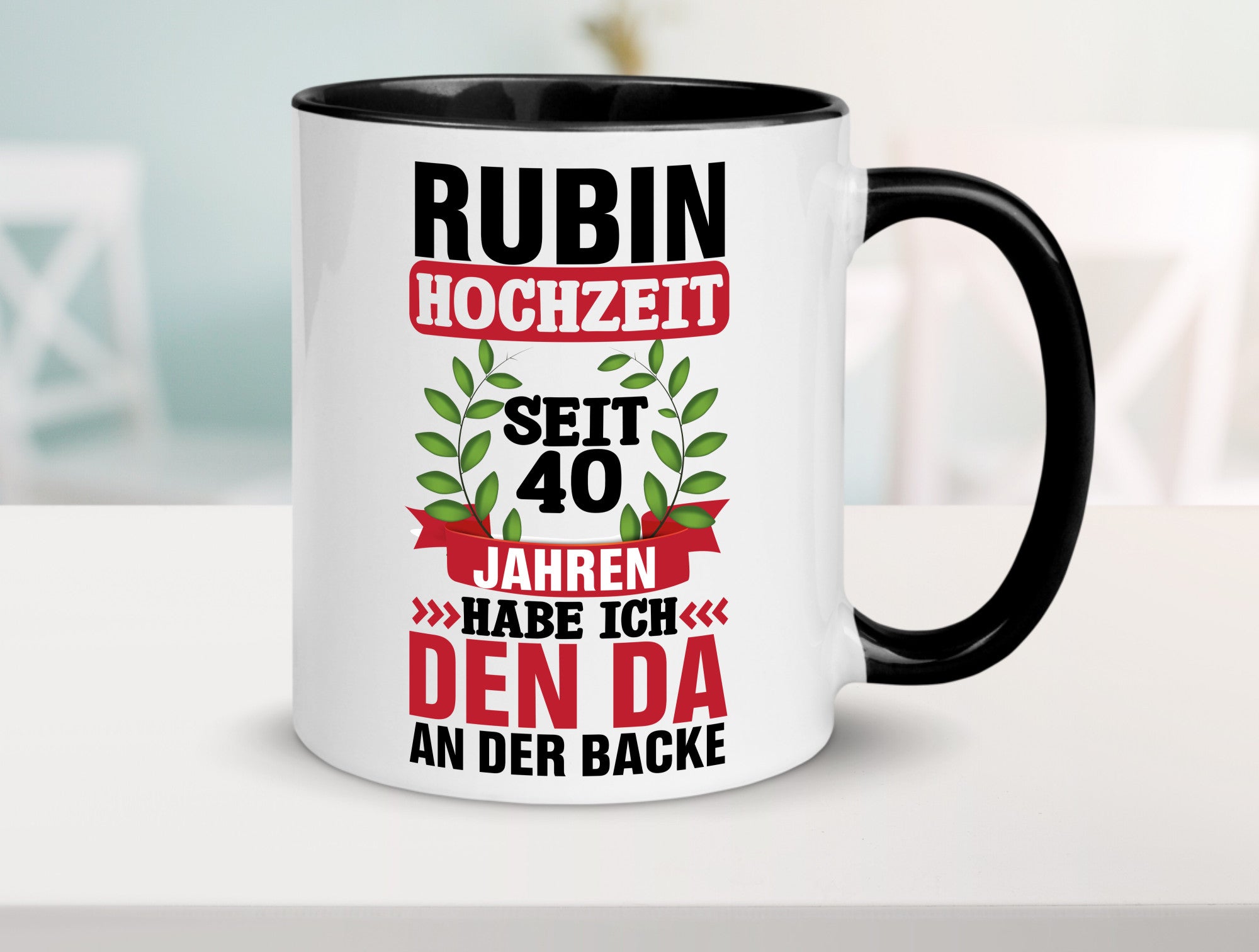 Rubin Hochzeit | 40 Jahre Verheiratet Humor Geschenkidee Tasse