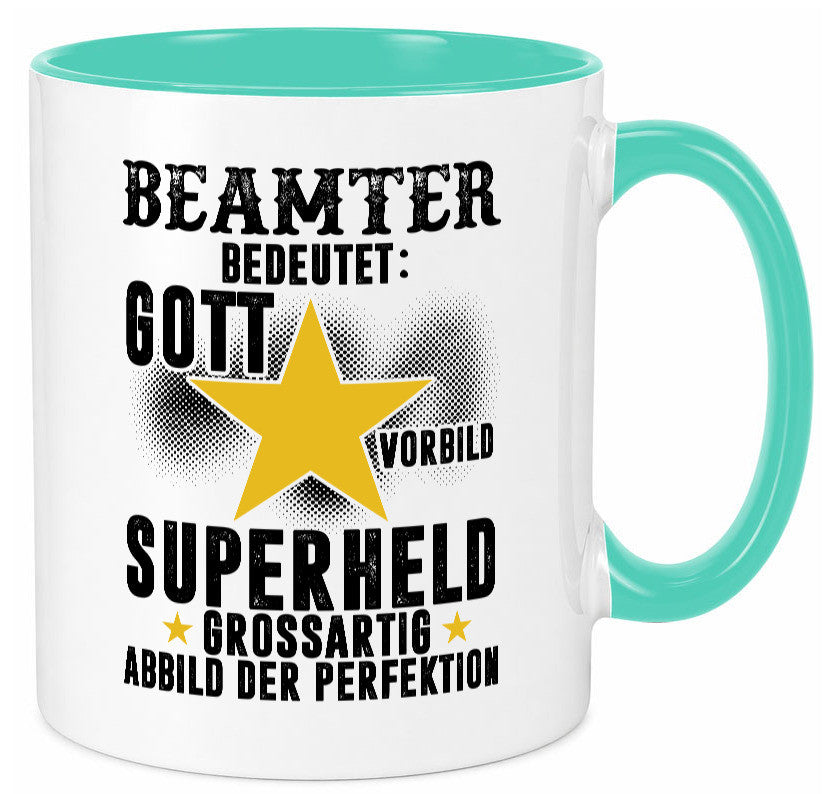 Bedeutung von Beamter | Verbeamtung öffentlicher Dienst Humor Geschenkidee Tasse