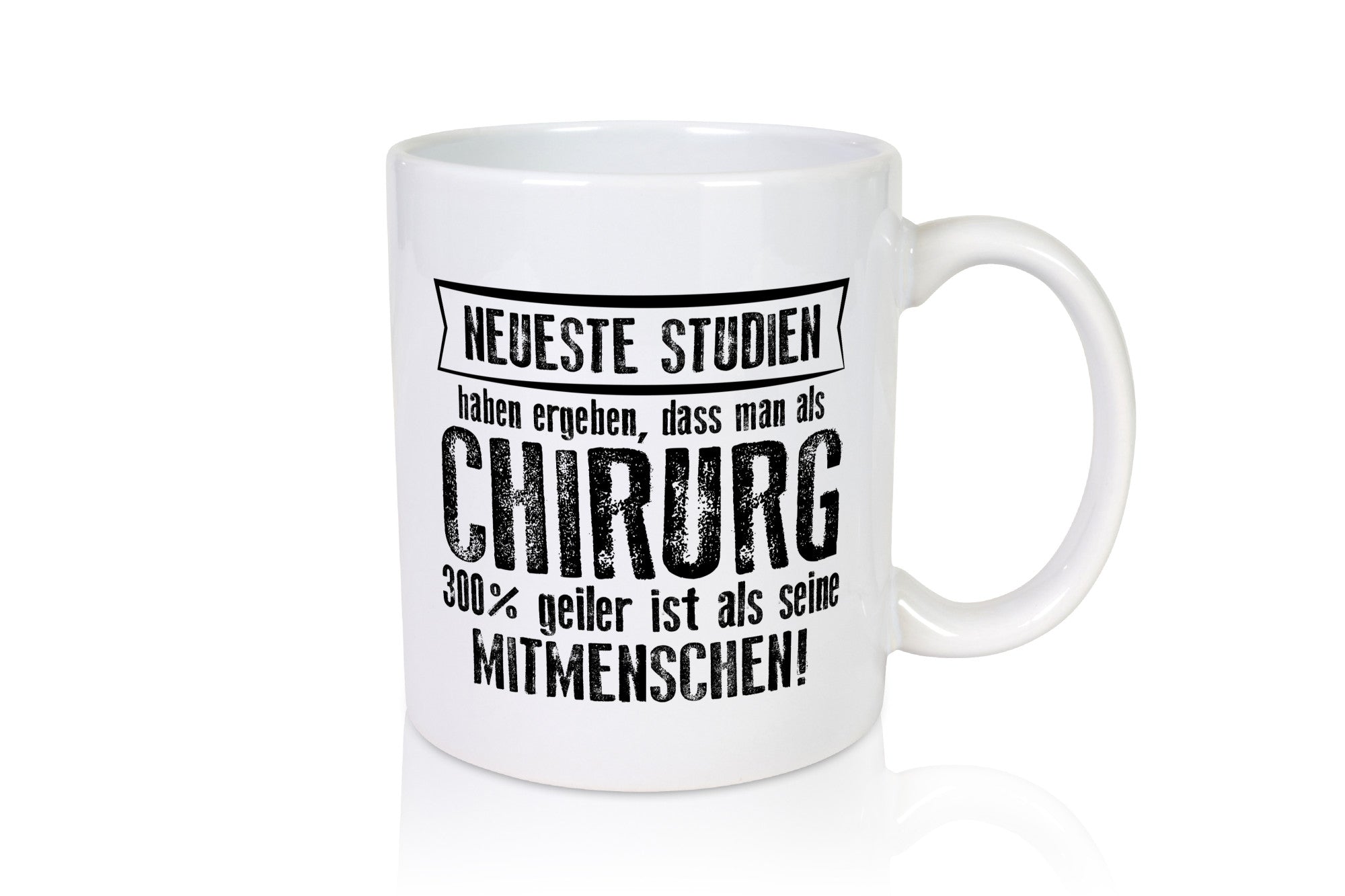Neuste Studien: Chirurg | Medizin Chirurgie Krankenhaus lustiger Spruch