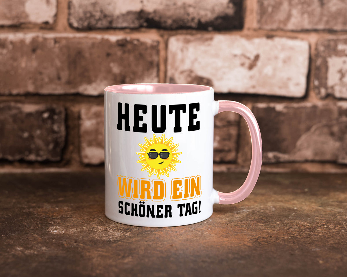 Schöner Tag Geschenk Humor Geschenkidee lustiger Spruch Tasse