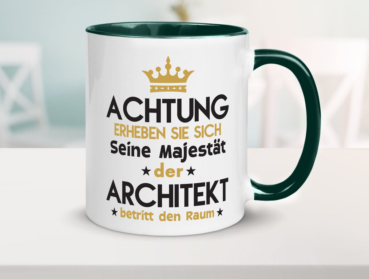 Seine Majestät Architekt | Architektur Büro Geschenkidee Arbeit Kollegen Humor Tasse
