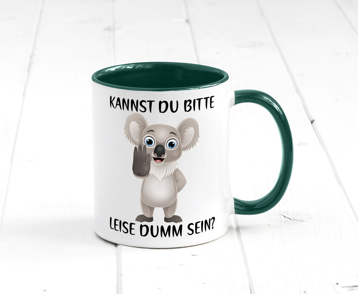 Bitte leise dumm sein | frecher Koala Flüstern Comic Humor Geschenkidee Tasse
