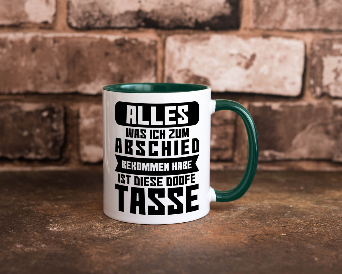 Zum Abschied | Kollegen Jobwechsel Büro Abschluss Geschenk Arbeit lustiger Tasse