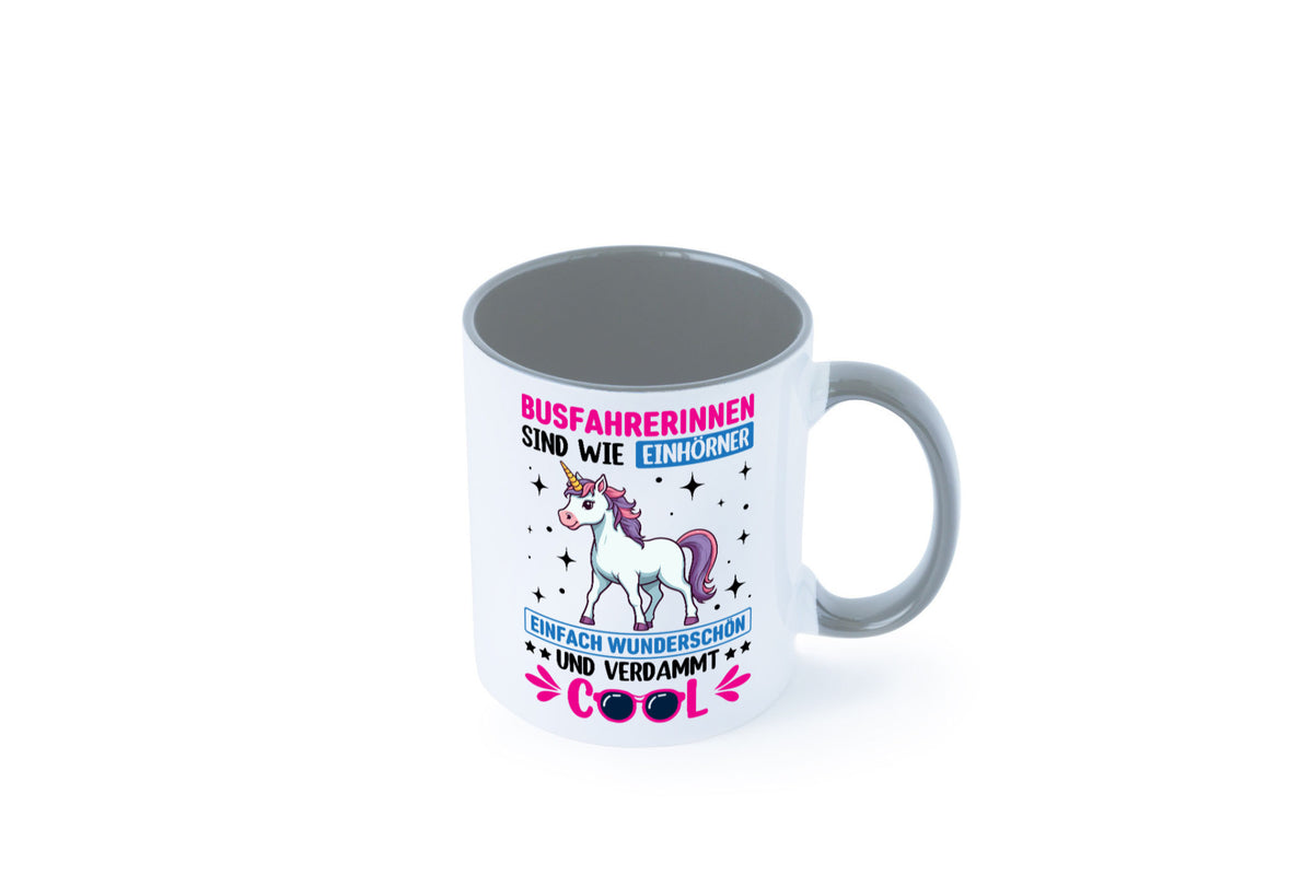 Bussfahrerinen sind wie einhorner | Einhorn Bussfahrerin Geschenkidee Humor Tasse