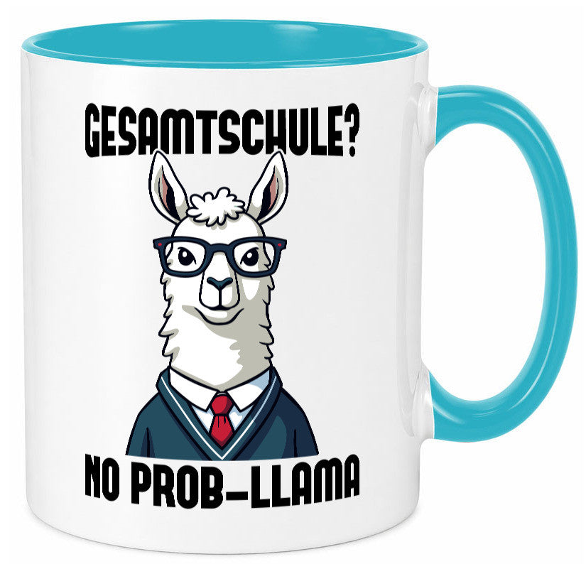 Gesammtschule | no prob-llama Einschuldung Humor Geschenkidee Tasse