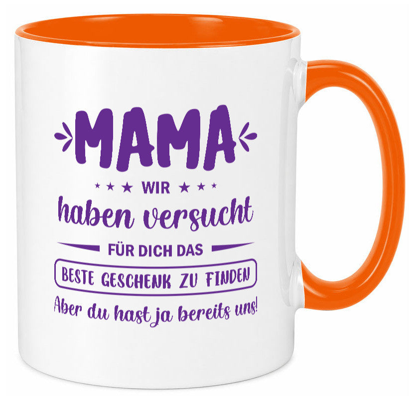 Perfekte geschenk | du hast ja bereits uns Muttertag lustiger Spruch Familie Tasse