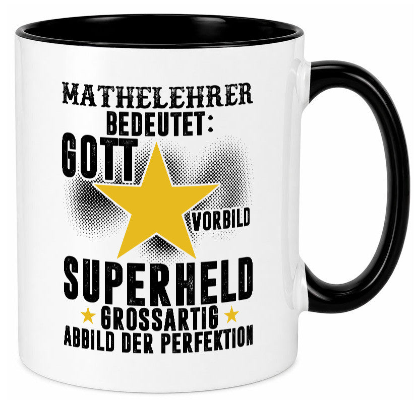 Bedeutung von Mathelehrer | Lehrer Mathe Humor Geschenkidee Tasse