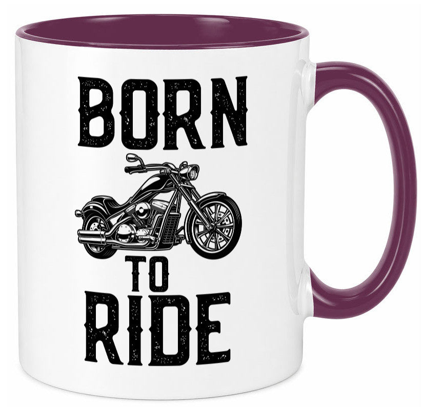 Born to ride | Biker Tasse Motorradfahrer Motorrad lustiger Spruch Geschenk