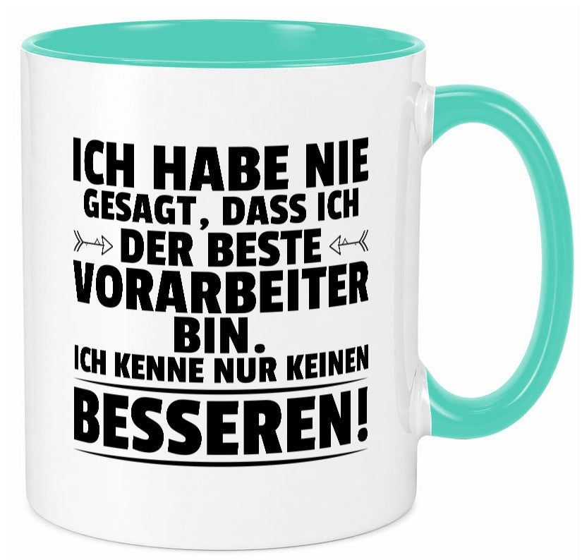 Der Beste Vorarbeiter | Kollege Teamleiter Humor Arbeit Kollegen Büro Tasse