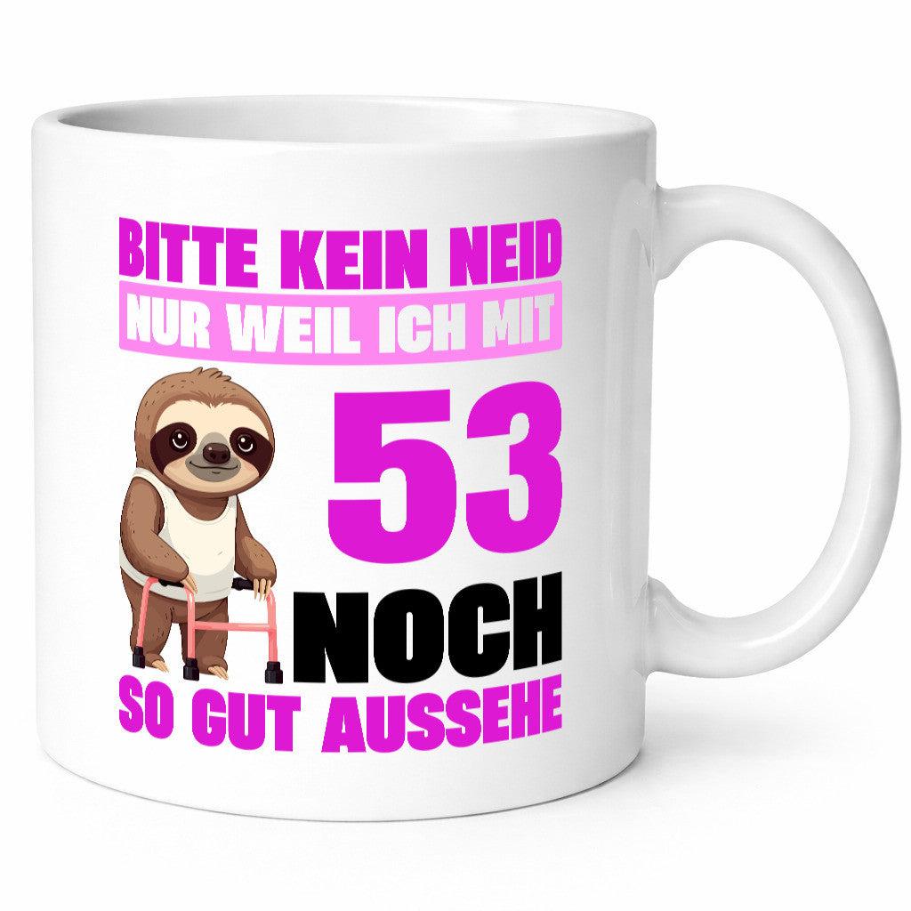 53. Geburtstag | Bitte kein neid Faultier 53 Jahre Humor Geschenkidee Tasse