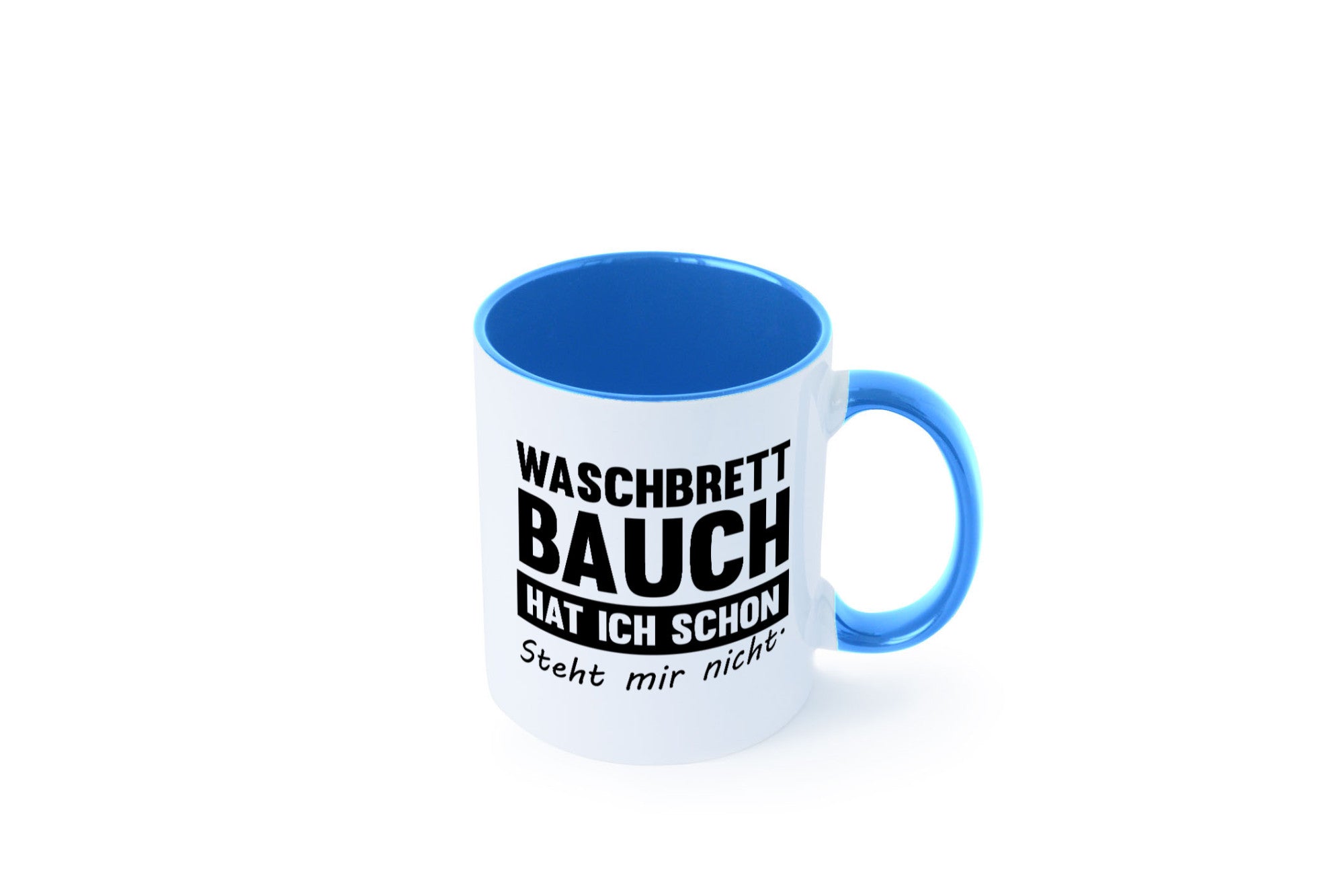 Waschbrettbauch steht mir nicht | Sixpack Gym lustiger Spruch Geschenk Humor