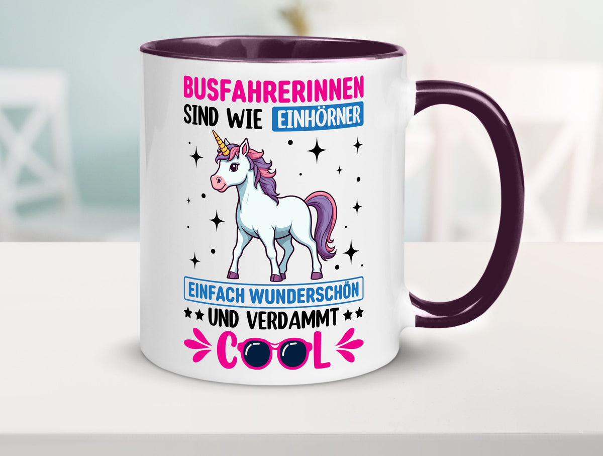 Bussfahrerinen sind wie einhorner | Einhorn Bussfahrerin Geschenkidee Humor Tasse