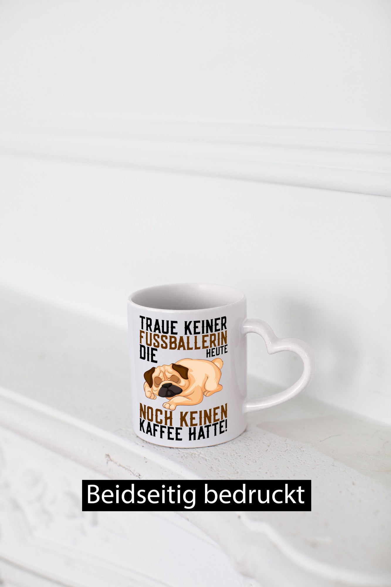 Traue keiner Fußballerin | Kaffee Hund Sportlerin lustiger Spruch Geschenk