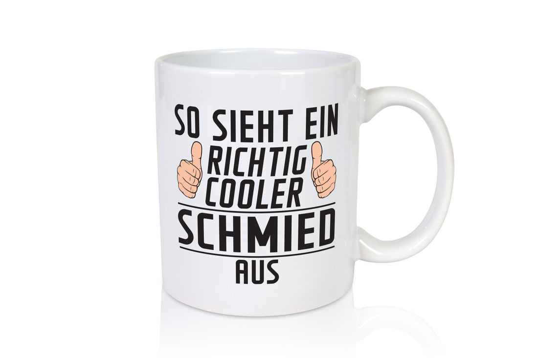 Richtig Cooler Schmied | Beruf schmieden Geschenk Arbeit Kollegen Büro lustiger