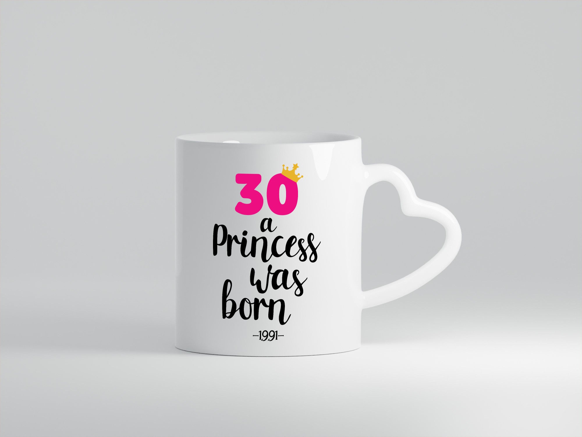 30 a Princess was born | Jahrgang 1991 lustig Humor Geschenkidee Geschenk Tasse