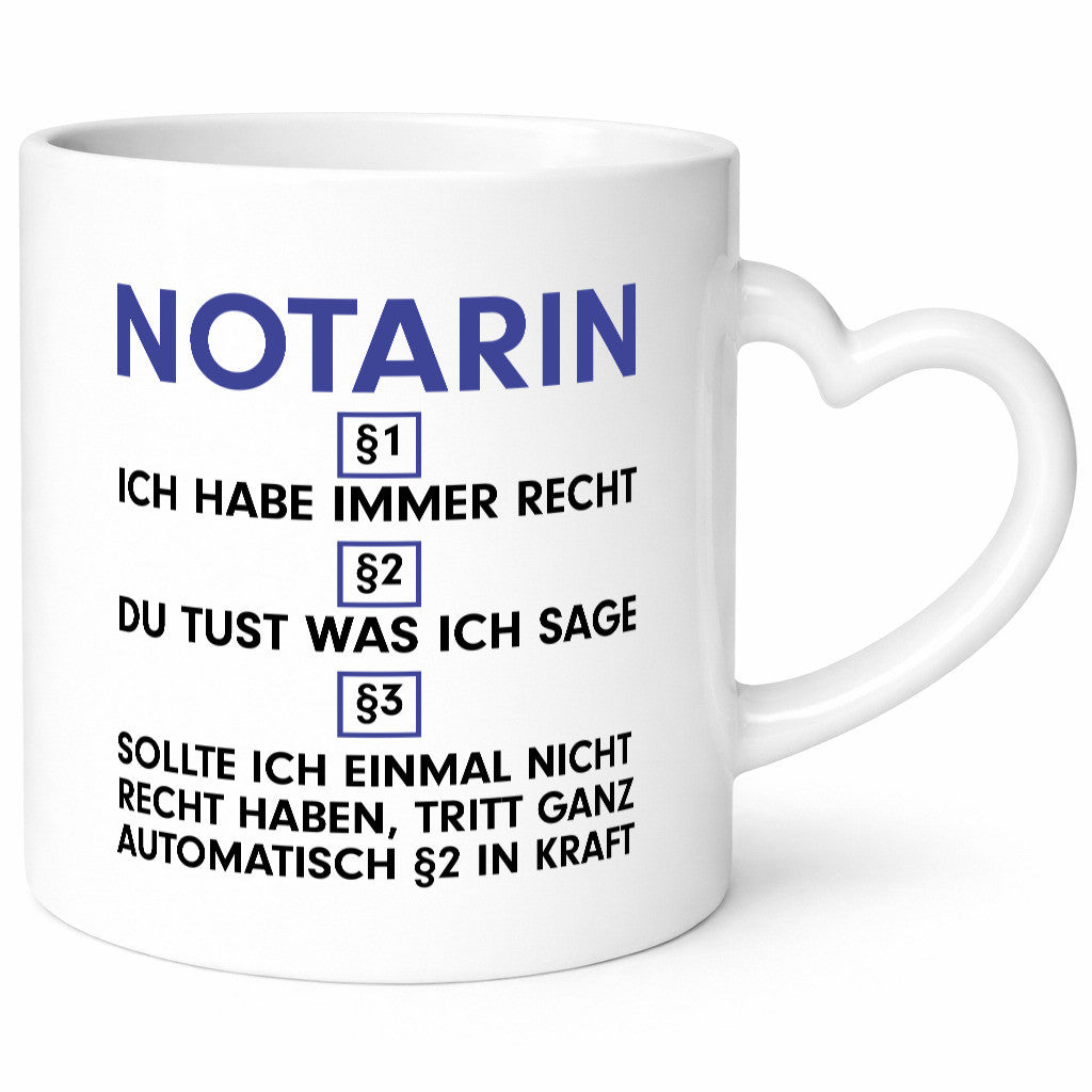 Ich habe immer Recht Notarin | Juristin v2 lustiger Spruch Geschenk Humor