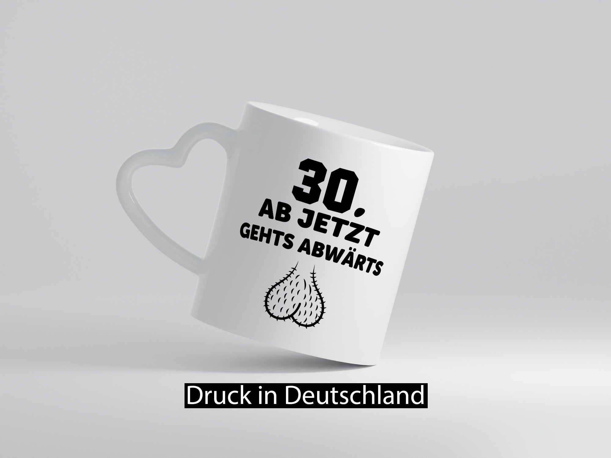 30 Jahre alt | Ab jetzt gehts abwärts lustiger Spruch Geschenk Humor
