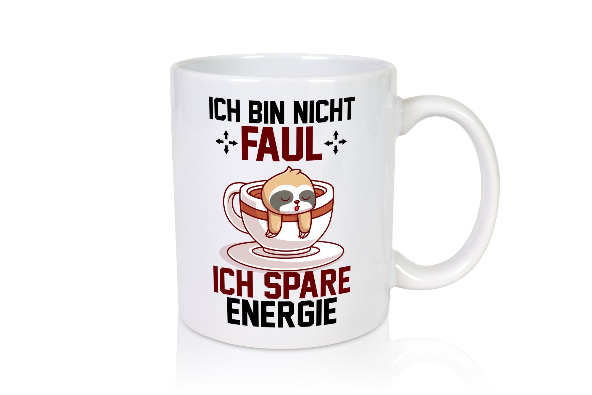 Ich bin nicht Faul | Spare enegrie Faultier Büro lustiger Spruch Geschenk