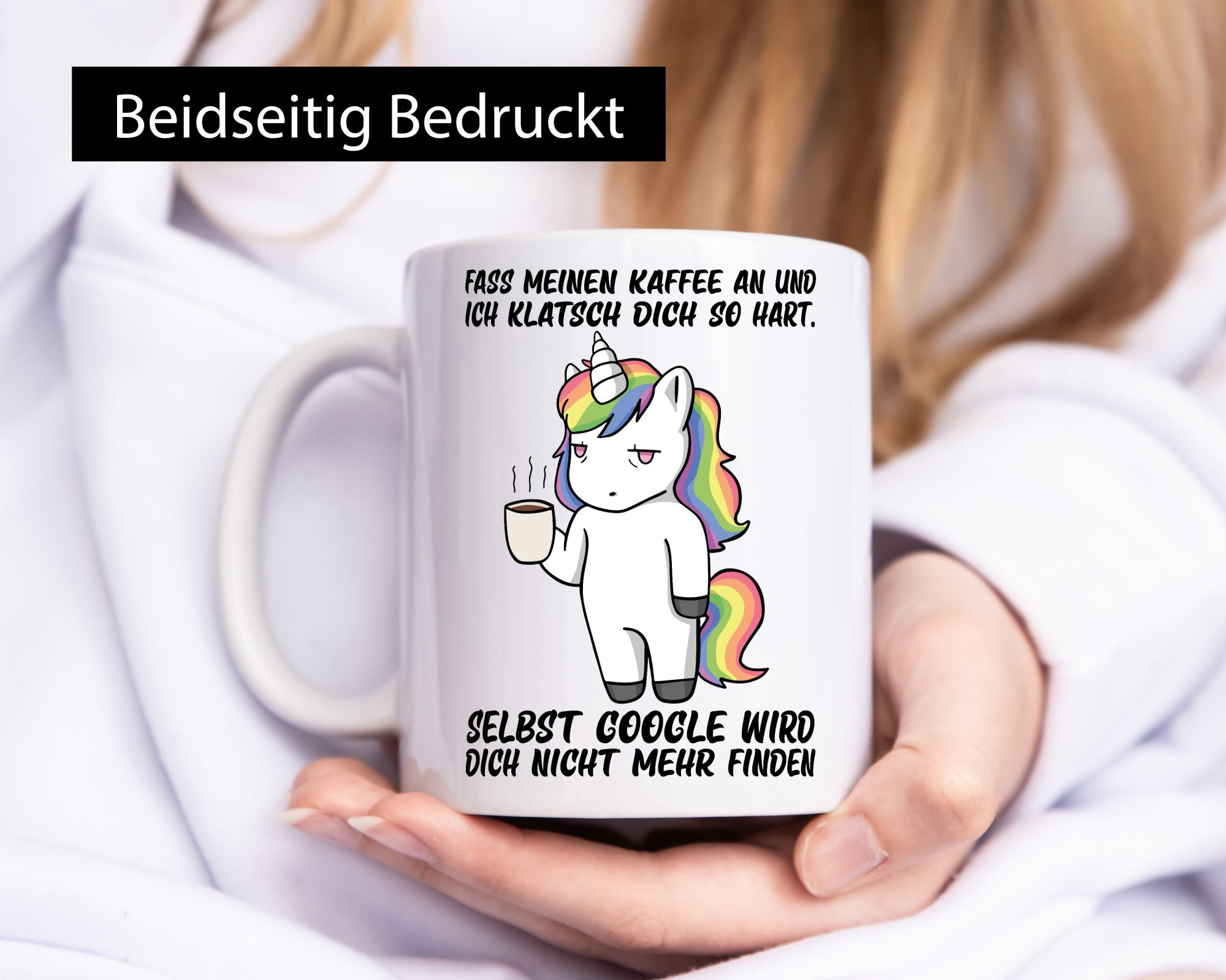 Kaffee nicht anfassen | drohendes Einhorn Google Spruch lustig Humor