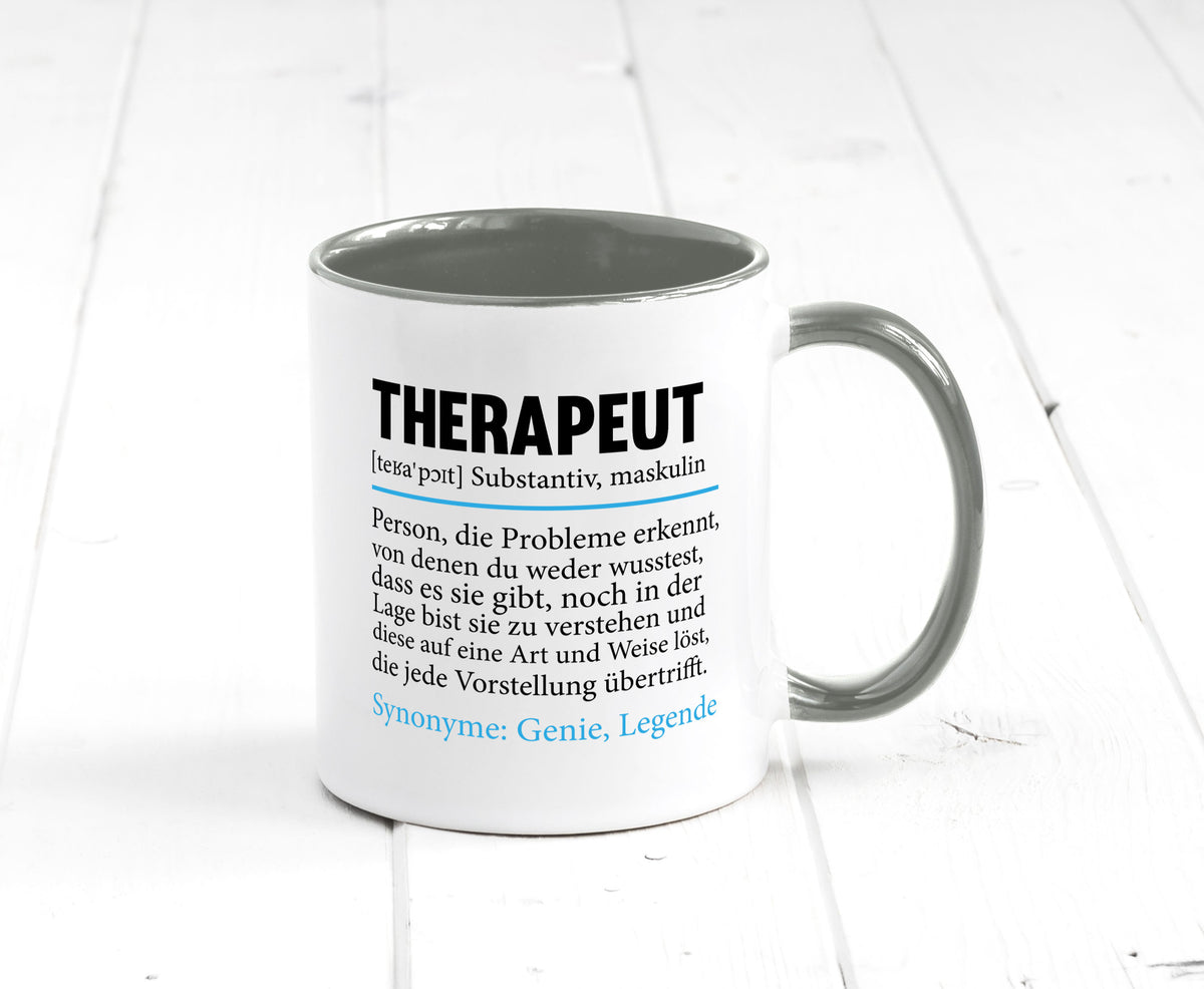 Therapeut | Psychotherapie Therapie Beruf lustig Humor Arbeit Kollegen Büro Tasse