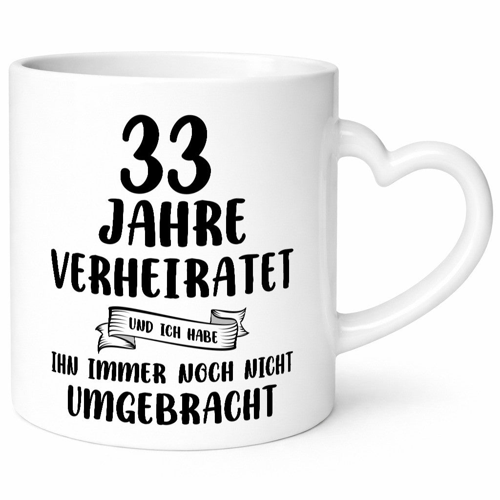 33 Jahre Verheiratet, immer noch am Leben! lustiger Spruch Geschenk Humor