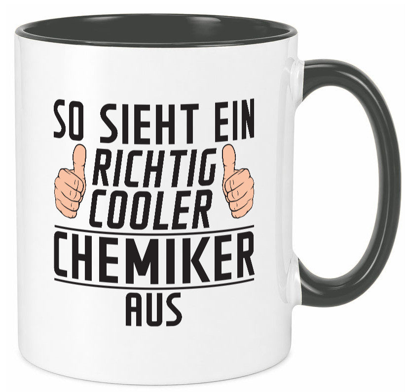 Richtig Cooler Chemiker | Chemie Labor Wissenschaft lustig Humor Geschenkidee Tasse