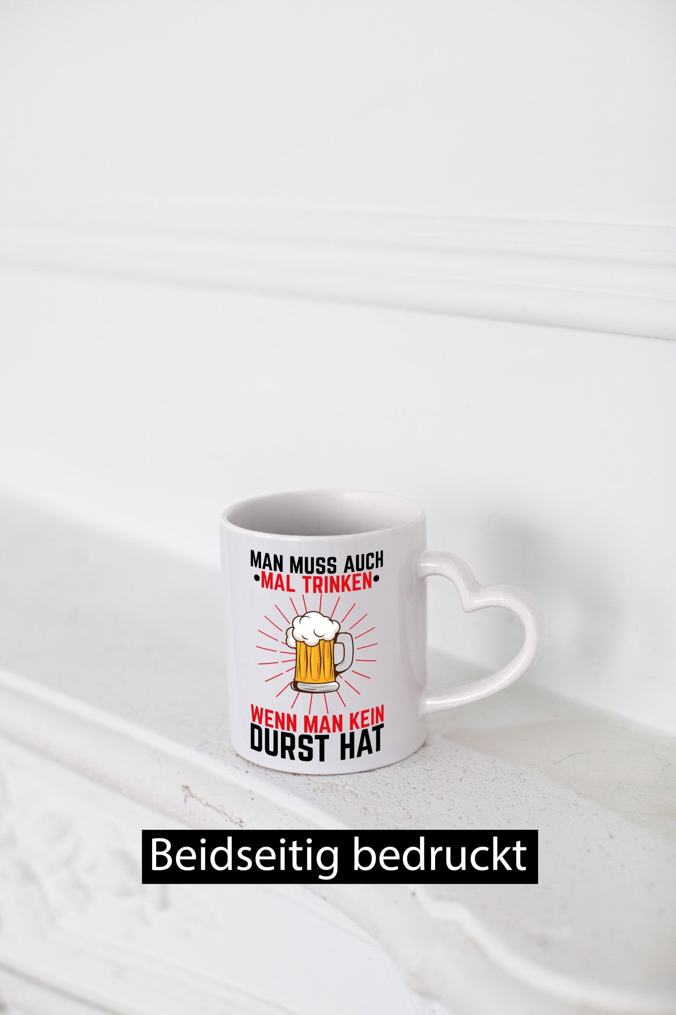 Man muss trinken wenn keinen Dust hat | Bier Geschenkidee Humor Tasse