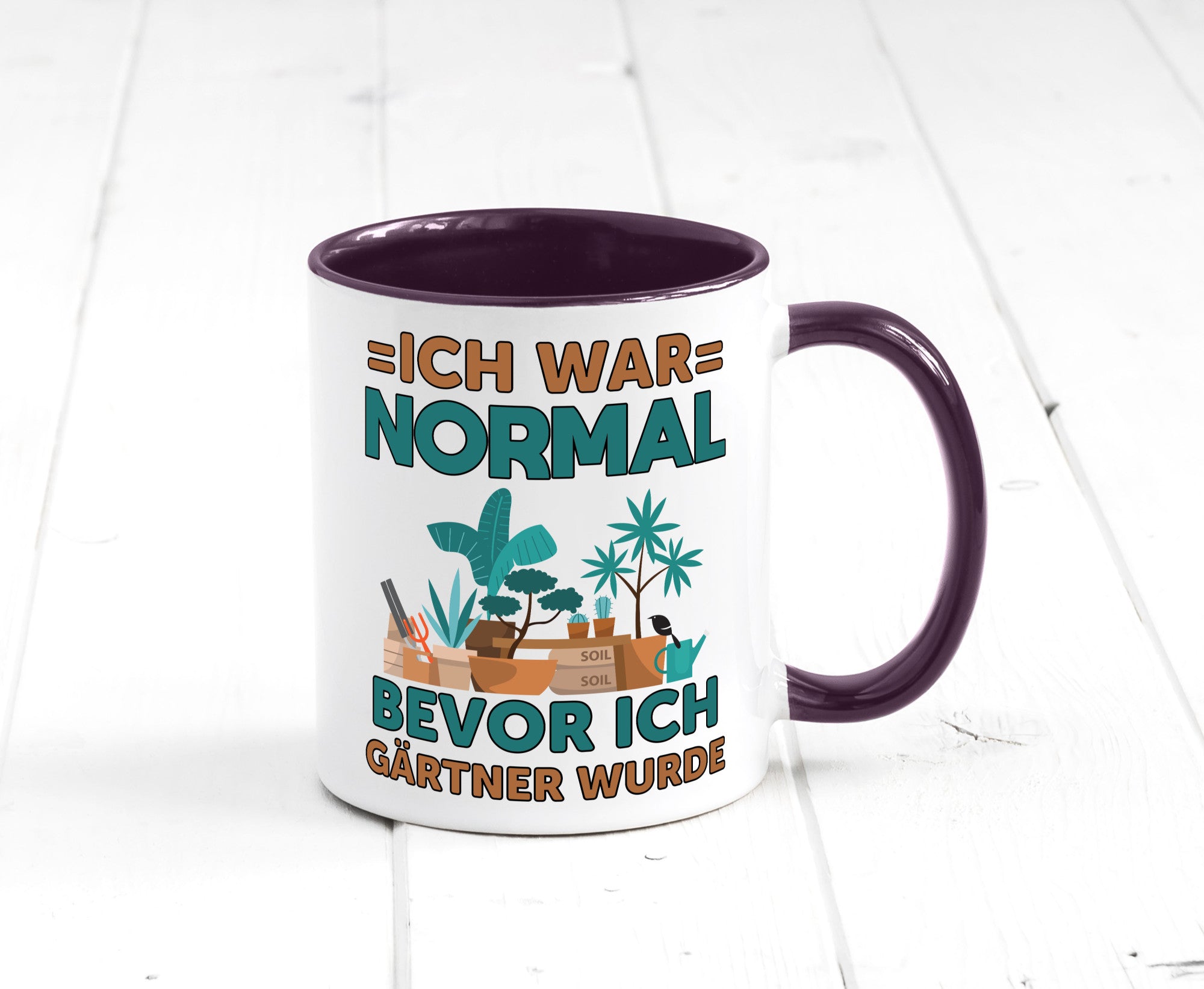 Ich war normal bevor Gärtner wurde | Garten lustiger Spruch Geschenk Humor