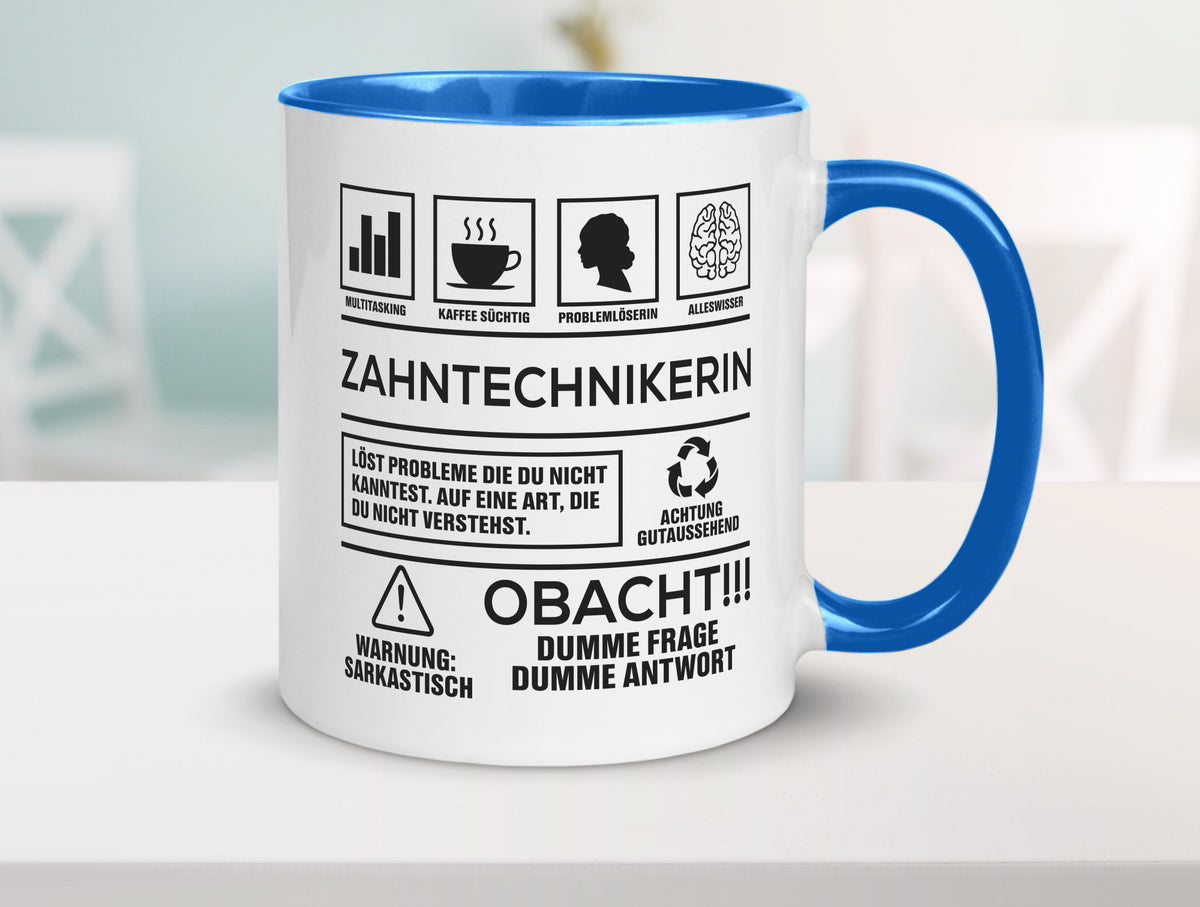 Achtung Probleme Zahntechnikerin | Zahnmedizin Humor Geschenkidee Tasse
