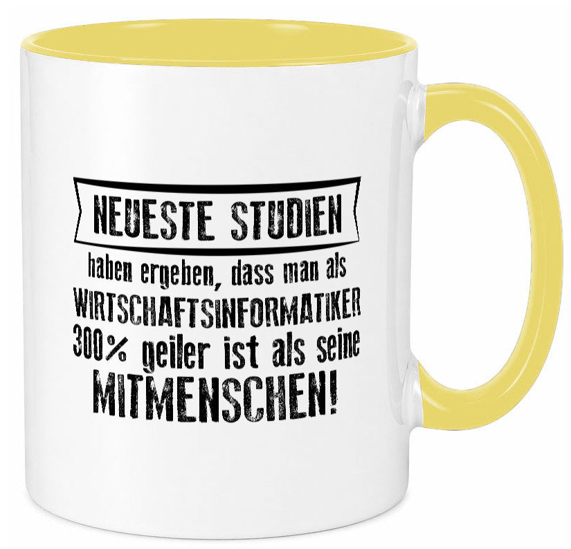 Neuste Studien: Wirtschaftsinformatiker | Wirtschaft Geschenkidee Humor Tasse